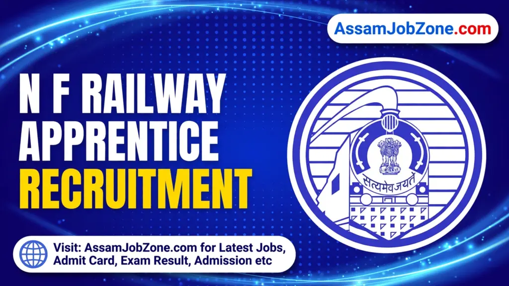 N F Railway Apprentice Recruitment