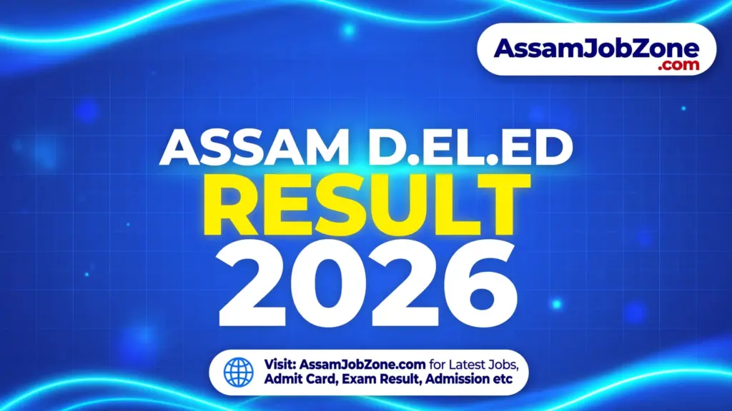 ASSAM D.EL.ED RESULT