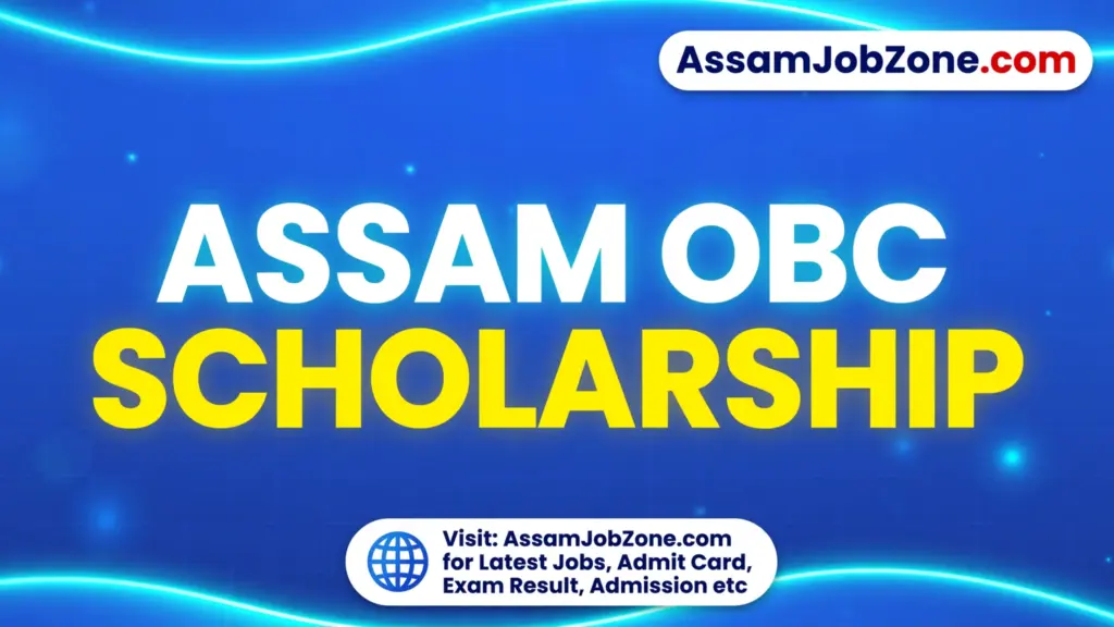 Assam OBC Scholarship 2026