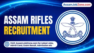 Assam Rifles Recruitment