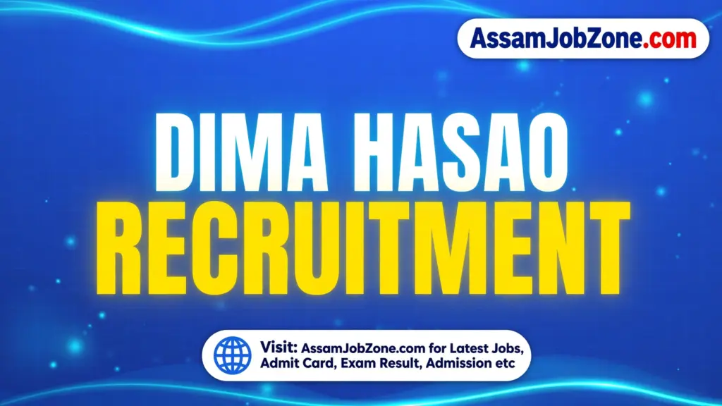 Dima Hasao Recruitment