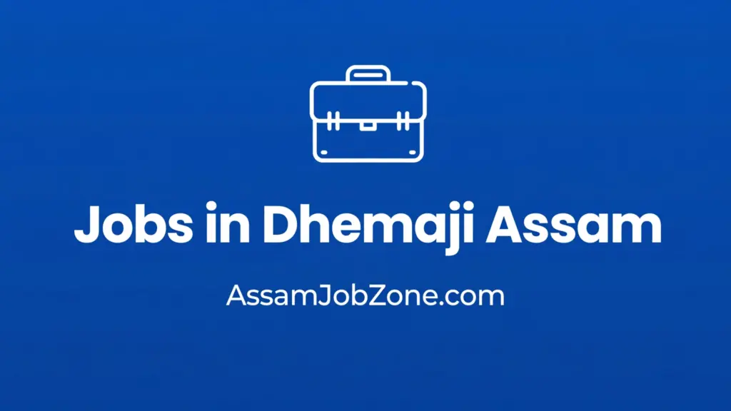 Jobs in Dhemaji
