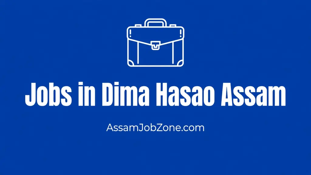 Jobs in Dima Hasao
