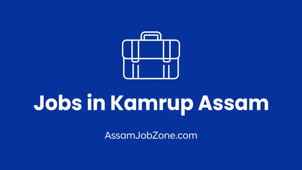 Jobs in Kamrup