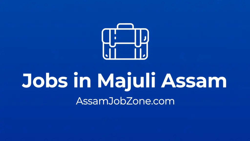 Jobs in Majuli