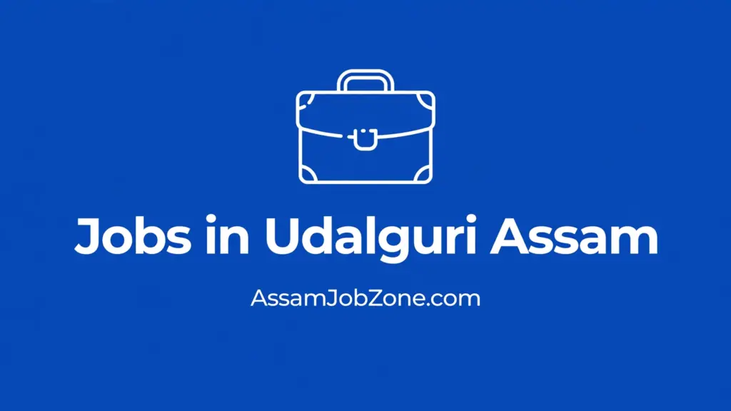 Jobs in Udalguri